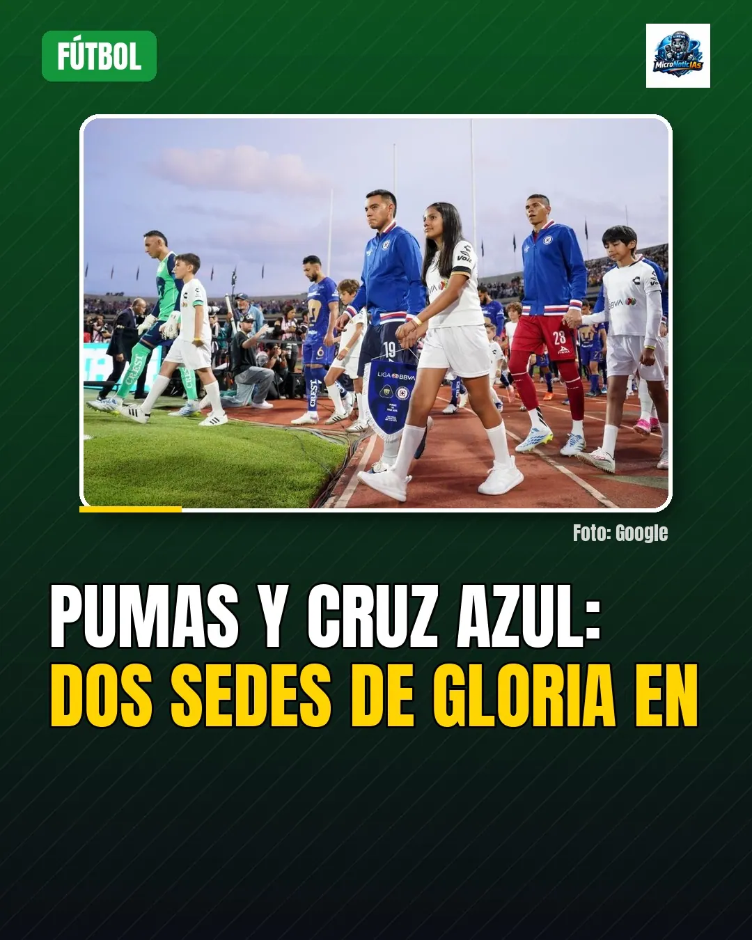 Pumas y Cruz Azul: Dos sedes de gloria en