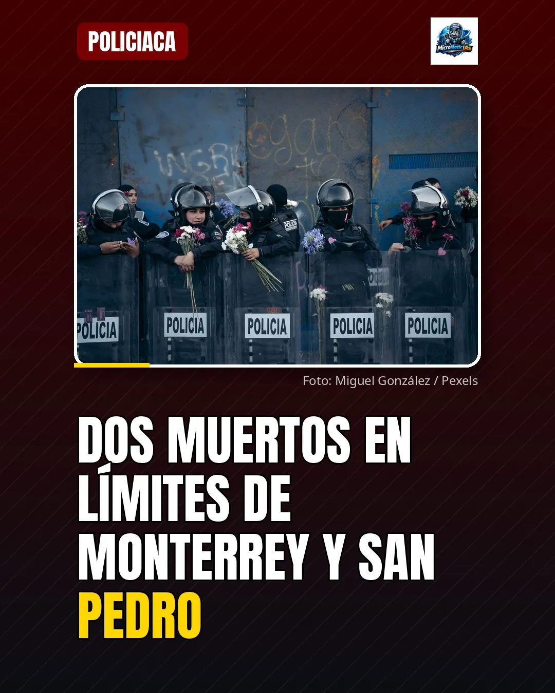 Dos muertos en límites de Monterrey y San Pedro
